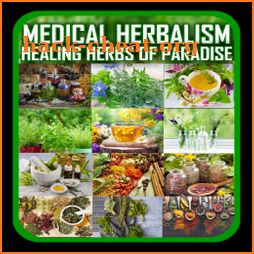 Healing Medical Herbs -Their Uses and Preparation icon