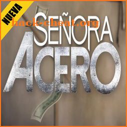 La Señora Acero Gratis icon