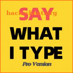 Say What I Type PRO icon