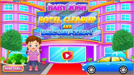 Baby Josh Hotel Cleanup and Decoration screenshot