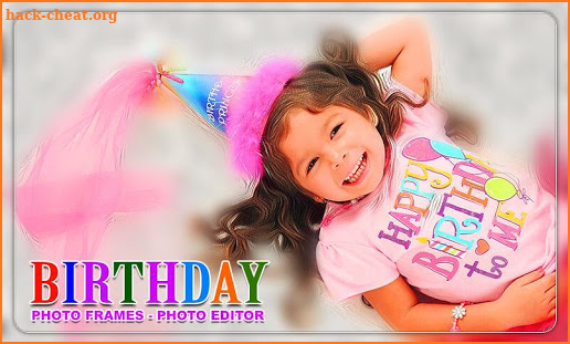 Birthday Photo Frames - Photo Editor screenshot