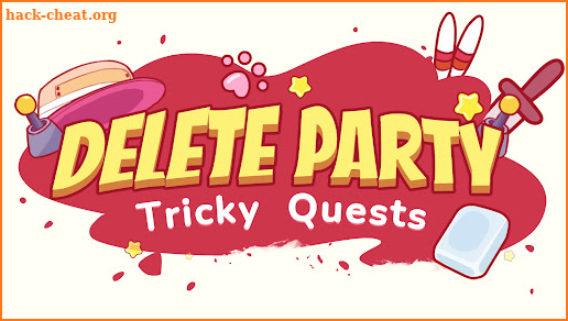 Delete Party-Tricky Quests screenshot