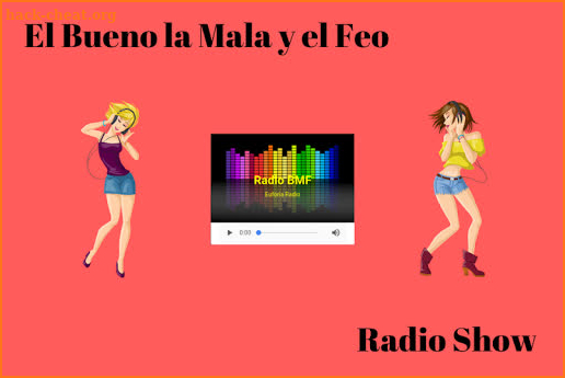 EL BUENO LA MALA Y EL FEO RADIO screenshot