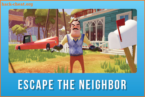 Games Hello Neighbor Best Hints screenshot