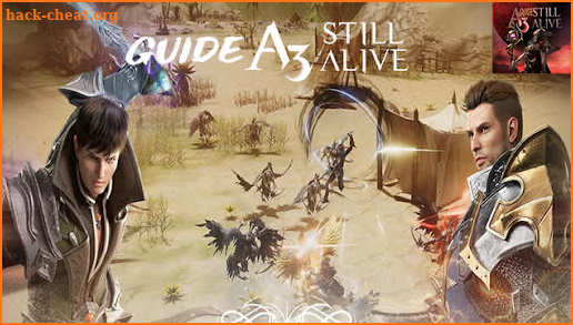 Guide For A3: STILL ALIVE screenshot