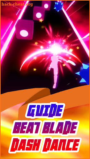 Guide For Beat Blade Dash Dance 📛 screenshot