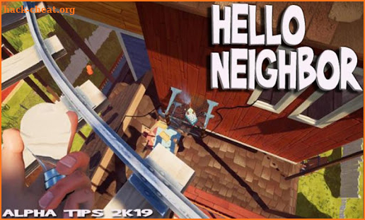 Guide for hi Neighbor Alpha 2020 screenshot