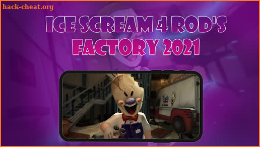 Guide For Ice Scream 4 Rod's Factory screenshot