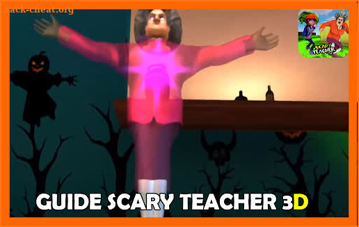 Guide for Scary Teacher 3D screenshot