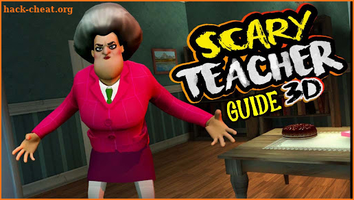 Guide for Scary Teacher 3D screenshot