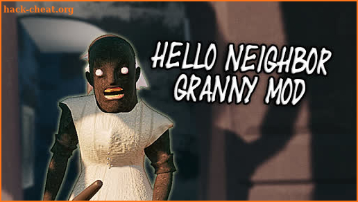 hi Scary Neighbor granny Mod screenshot