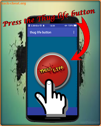 Thug life button screenshot