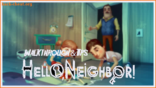 Walkthrough & Tips Hints for Crazy Neighbor Game screenshot