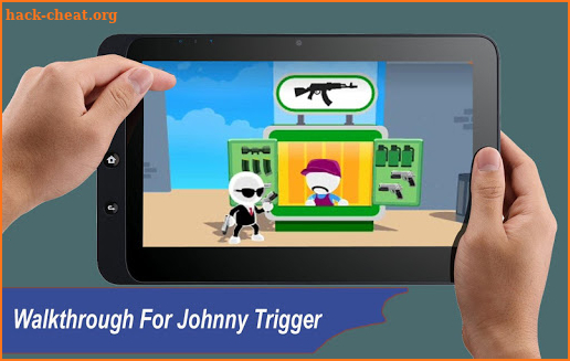 Walkthrough For Johnny Trigger Tips 2020 screenshot