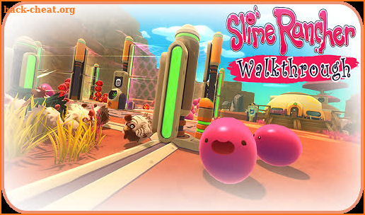 Walkthrough for Slime Rancher screenshot