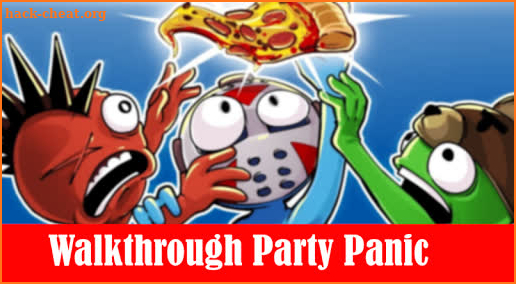 Walkthrough Party Panic Guide & Hints screenshot