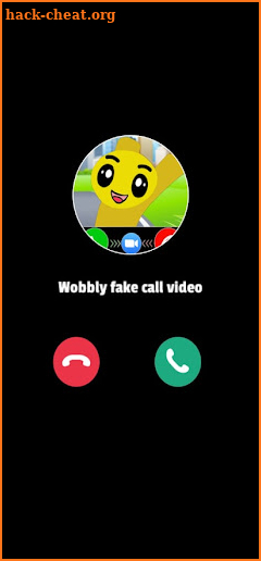 Wobbly yellow Life Fake Call video and chat screenshot