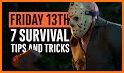 Guide for Friday The 13th: new tips related image