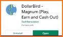 DollarBird - Magnum (Play, Earn and Cash Out) related image