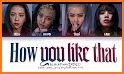 How You Like That - Blackpink Song Offline related image