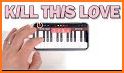 Blackpink Kill This Love Piano Game related image