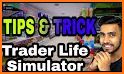 Trader Life Simulator Tips related image