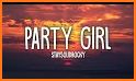 Party Girl - StaySolidRocky related image