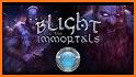 Blight of the Immortals related image