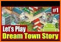 Dream Town Story related image