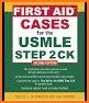 First Aid Cases For The USMLE Step 2 CK related image