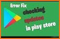 Help Play Store & Play Services Error-Check Update related image