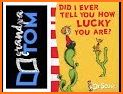 How Lucky You Are - Dr. Seuss related image