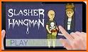 Slasher Hangman related image