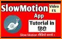 Slow Motion Video Maker : Slow Motion FX related image