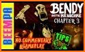 Tips of bendy and the ink machine chapter 3 related image