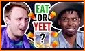 Eat or Yeet related image