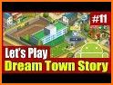 Dream Town Story related image