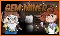 Gem Miner 2 related image