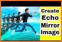 Echo Magic Mirror Effect - Photo Editor related image