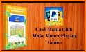 Cash Mania Club - Make Money Playing Games! related image