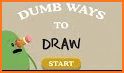 Dumb Ways To Draw related image