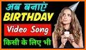 Birthday Video Maker With Song And Name related image