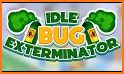 Idle Bug Exterminator related image