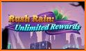 Rush Rain: Unlimited Rewards related image