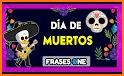 Día de los Muertos, Imágenes con Frases related image