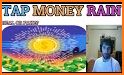 Tap Money Rain related image