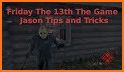 Guide for Friday The 13th: new tips related image