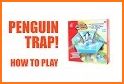 Penguin Trap related image