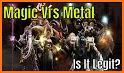 Magic vs. Metal related image