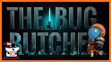 The Bug Butcher related image